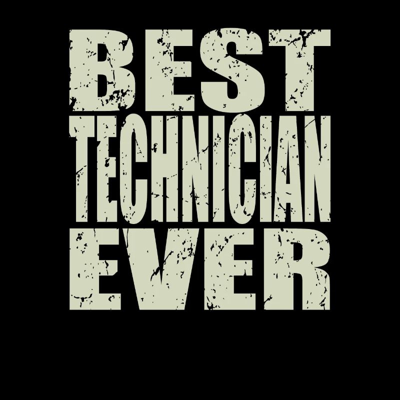 Best Techniker ever Techniker Geschenk