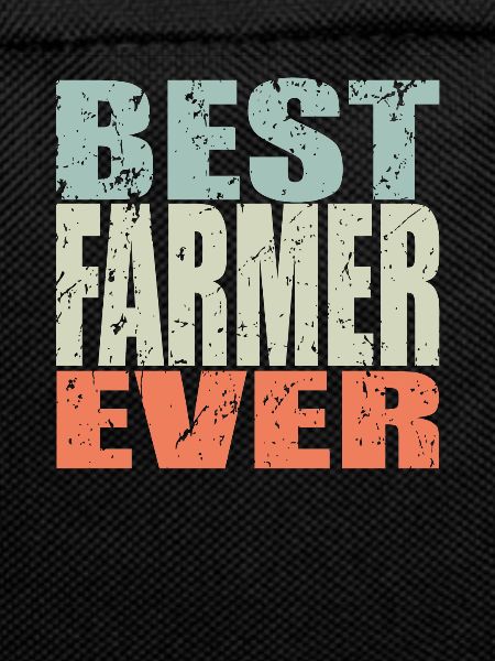 Best Farmer ever Farmer Gift