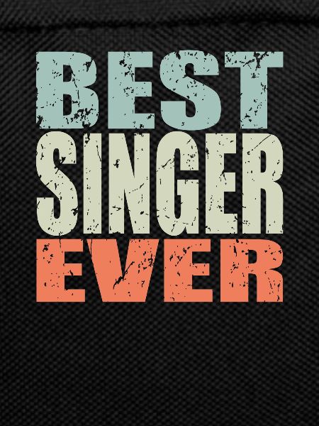 Best Singer ever Singer Gift