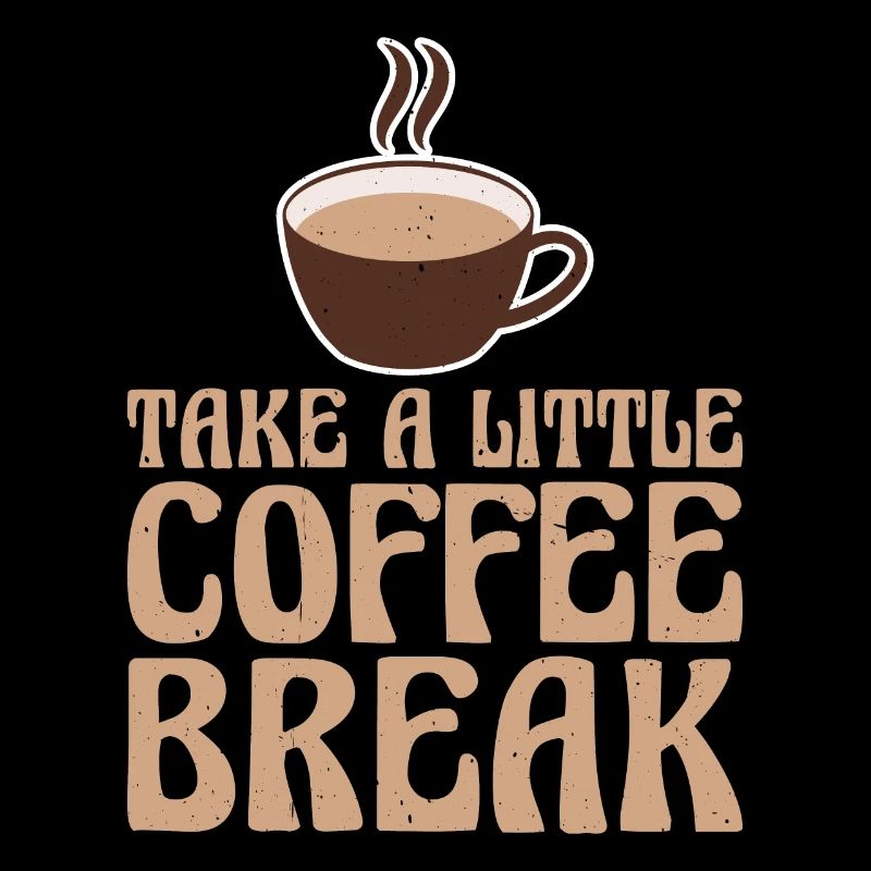 Take A Little Coffee Break 2