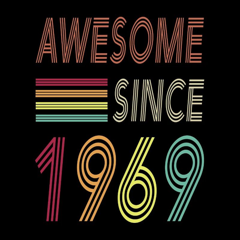 Awesome since 1969