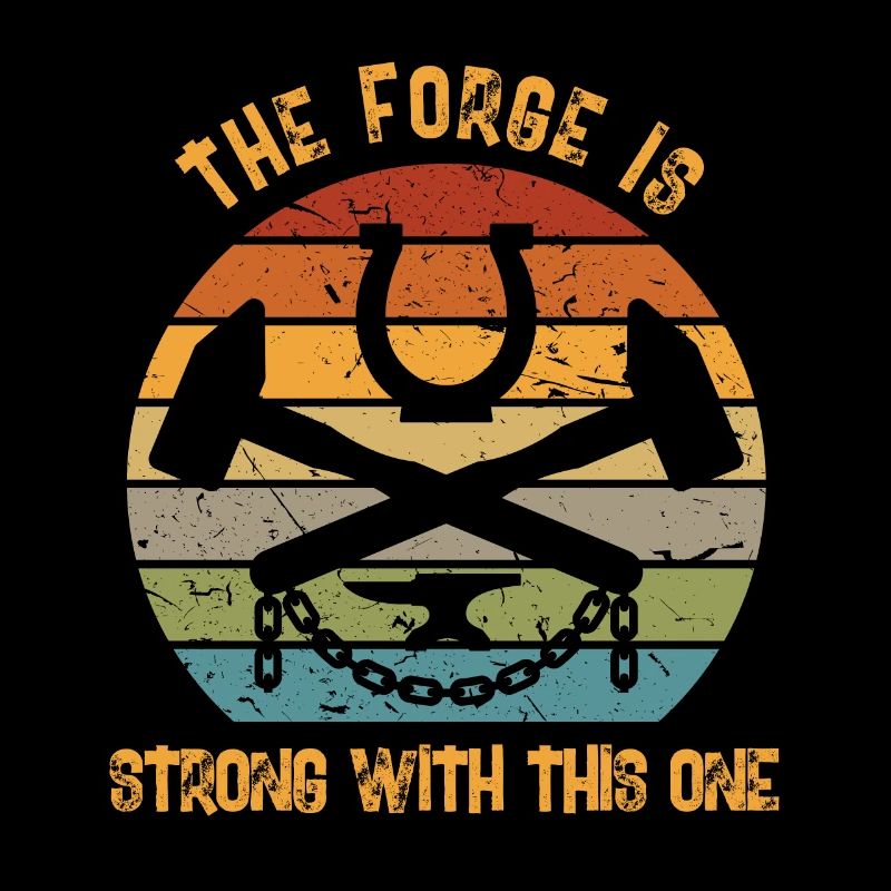 the forge is strong with this one Design