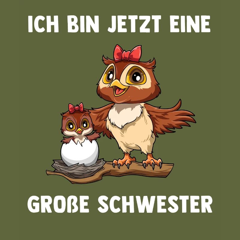Eule Große Schwester Ich bin jetzt ein Große