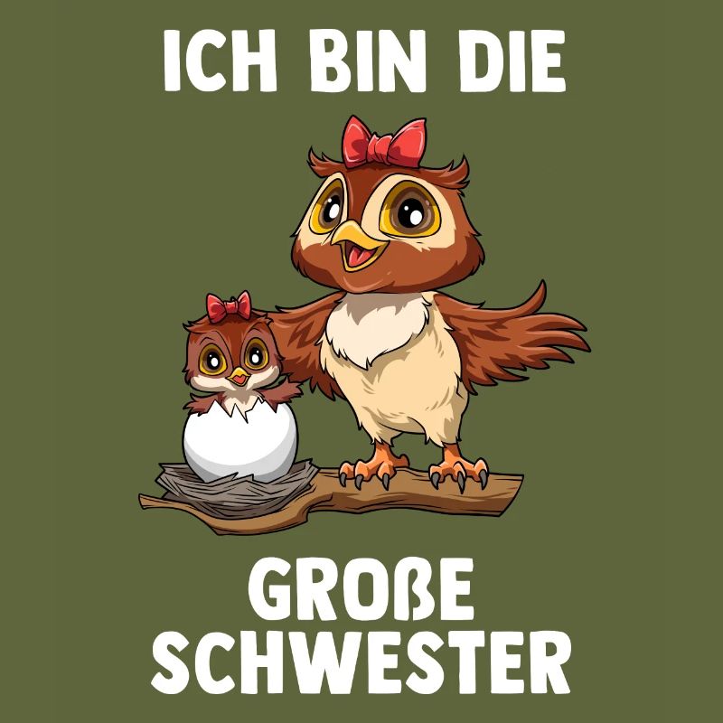 Eule Große Schwester - Ich bin Die große Schwester