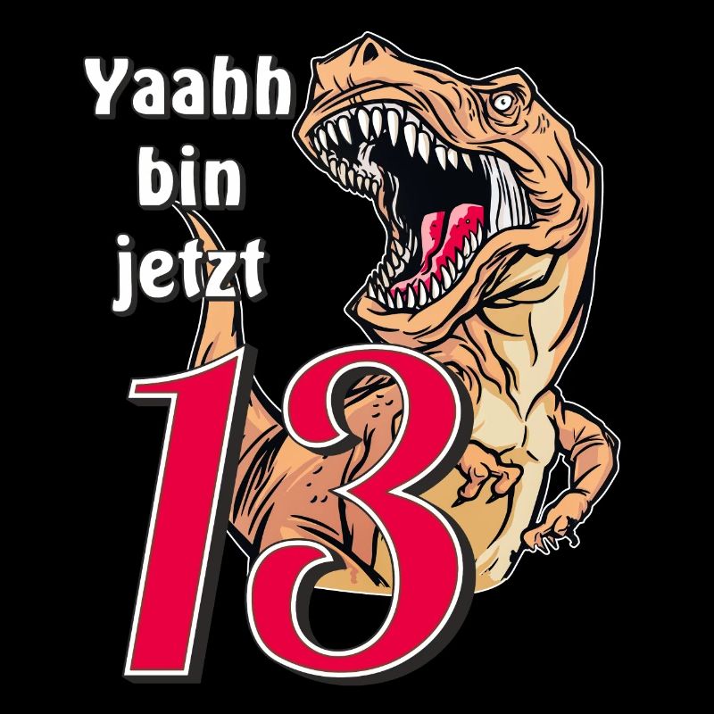 GEBURTSTAG Yaahh bin jetzt 13