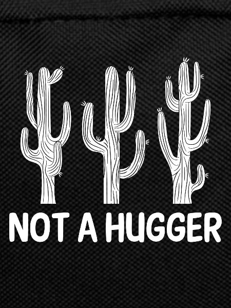 No Hugger Funny Sarcastic Cactus
