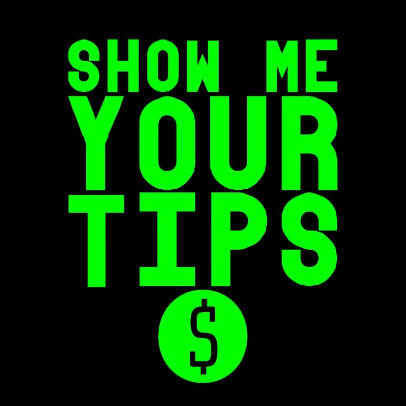 Show Me Your Tips 3
