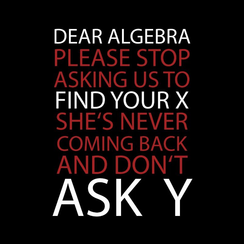 Dear Algebra