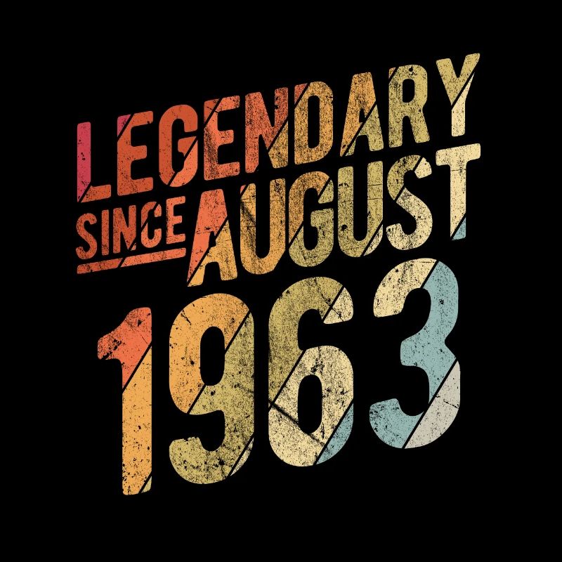 60th Birthday Gift Legendary Since August 1963 60