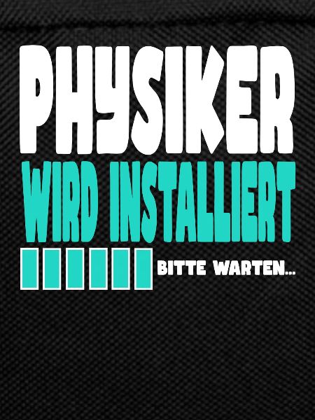 Physiker wird installiert