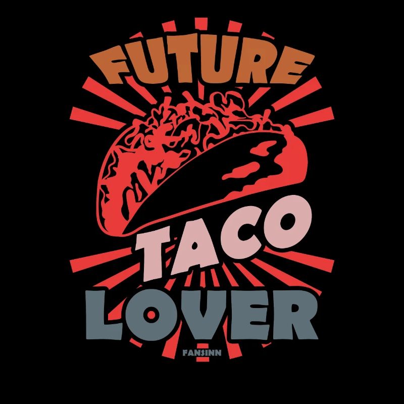 Future Taco Lover