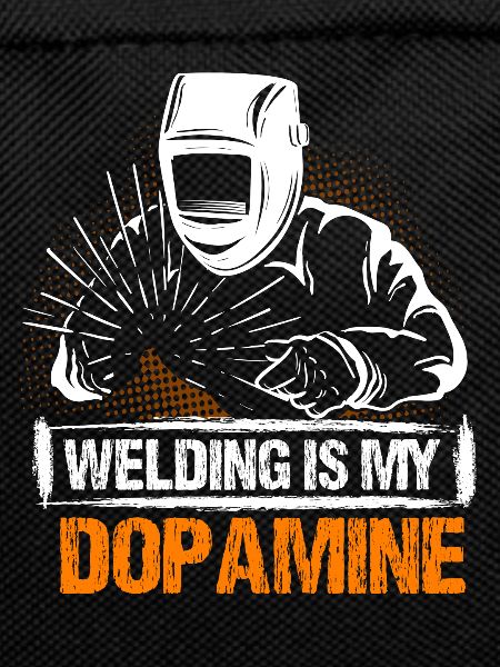 Welding is my dopamine funnier