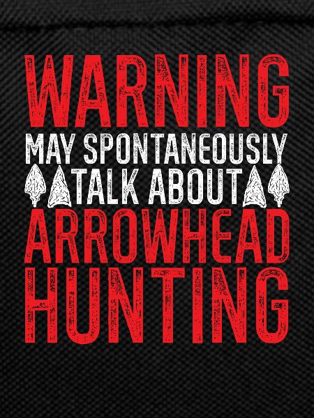 Arrowhead Hunting Arrowhead Collector