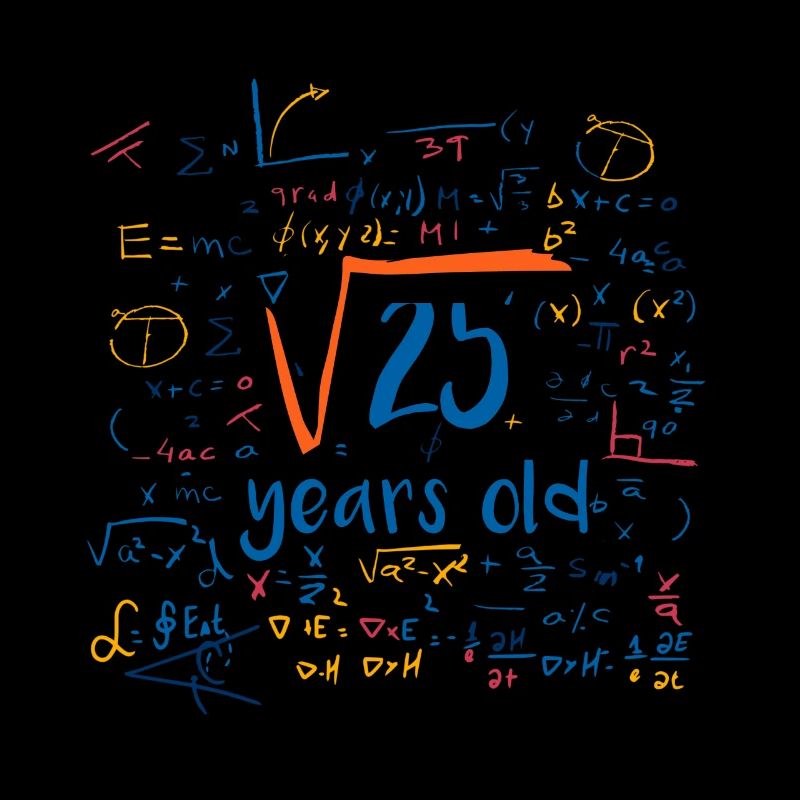 square root 25 years old