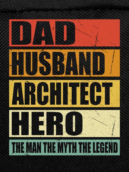 Father Husband Architect Held