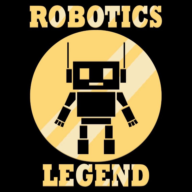 Robotics Legend Funny Quote Mechanic Engineer