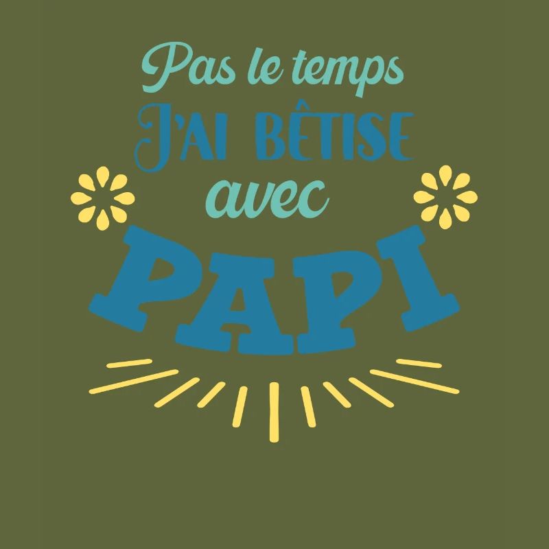 J'ai Bêtise Avec Papi Cadeau Annonce Grossesse