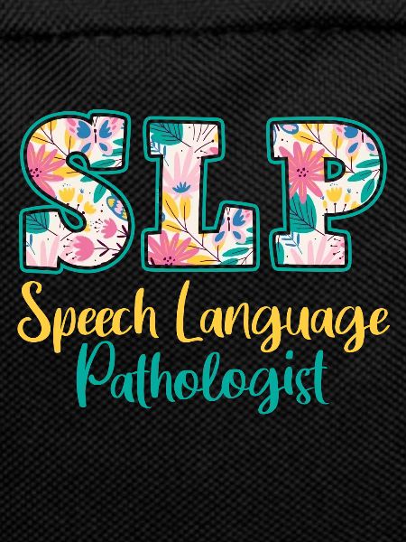 SLP Speech Language Pathologist