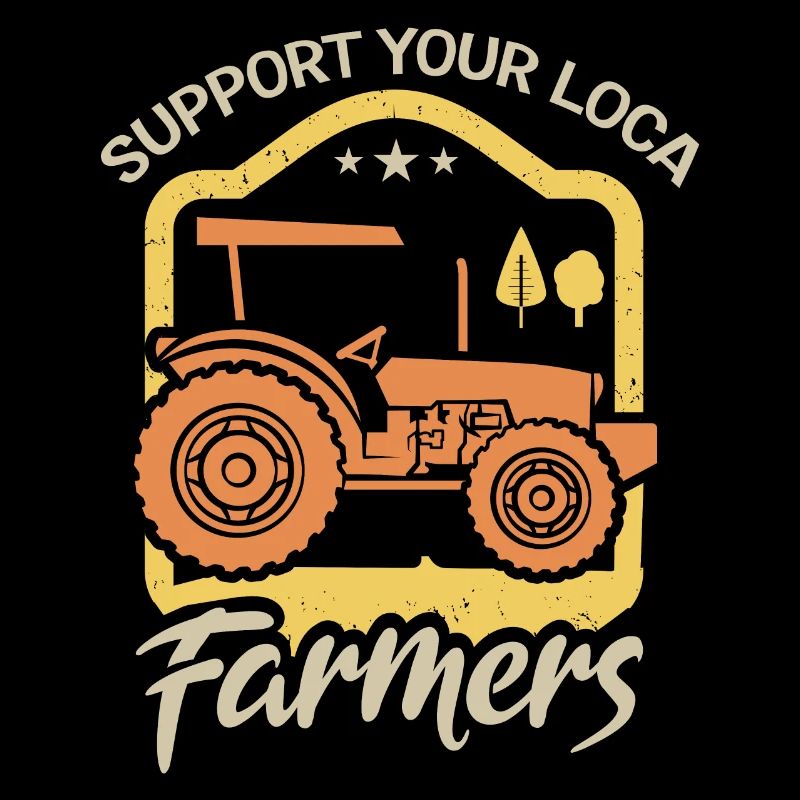 Support local farmers who
