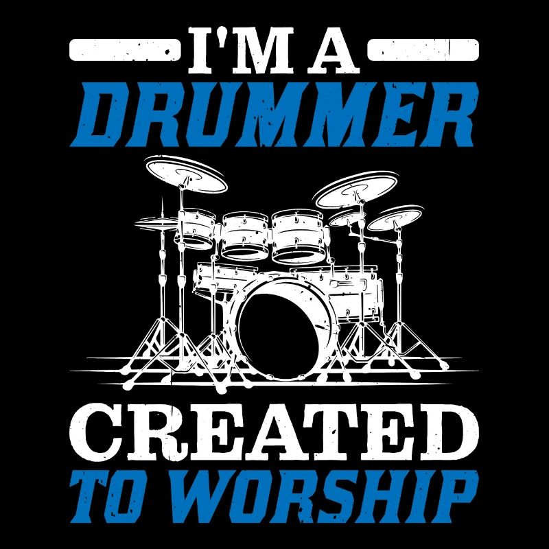 I'm A Drummer Created To Worship