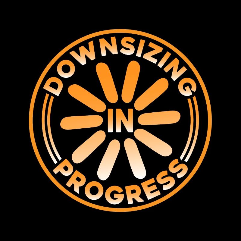 Downsizing In Progress 15