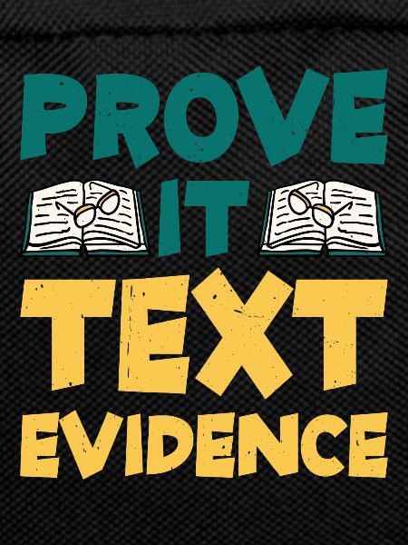 Prove It, Text Evidence 30