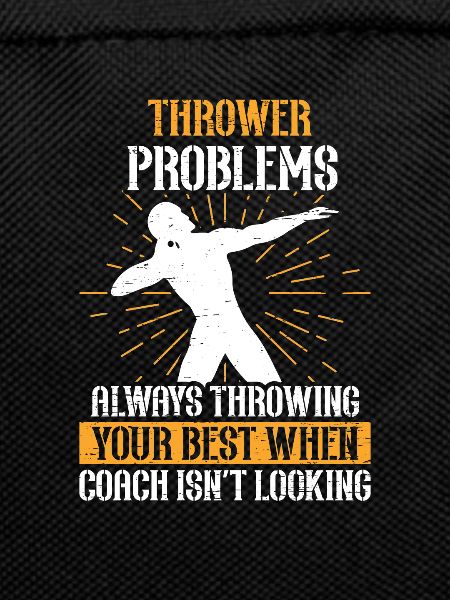 Thrower Problems Athletics Funny
