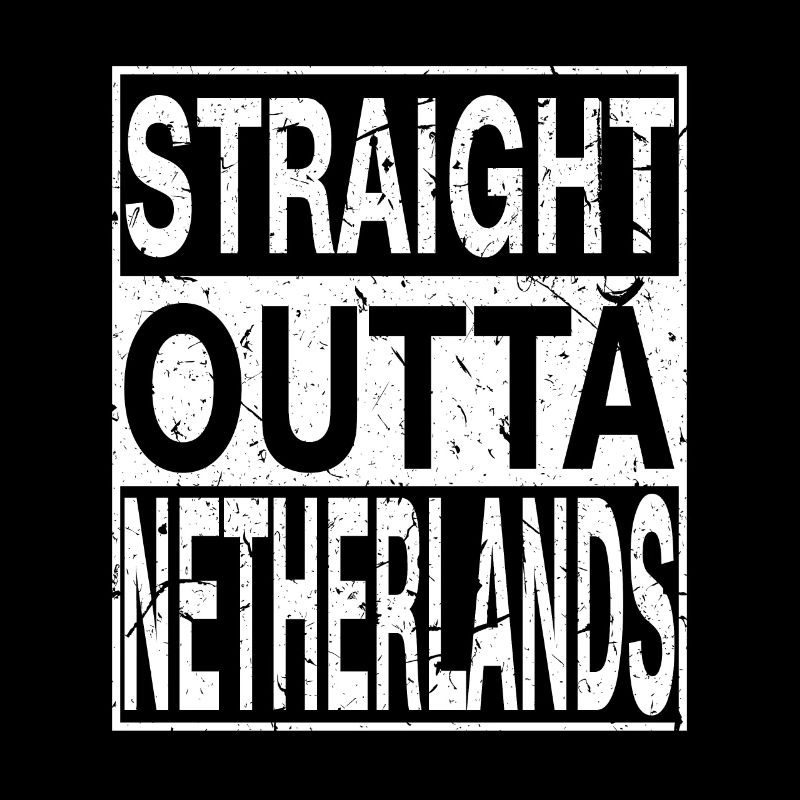 Netherlands Straight outta Netherlands