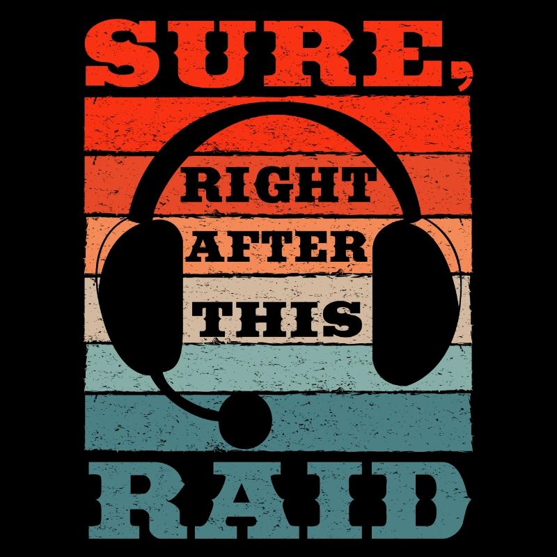 Sure, right after this raid gaming mmorpg