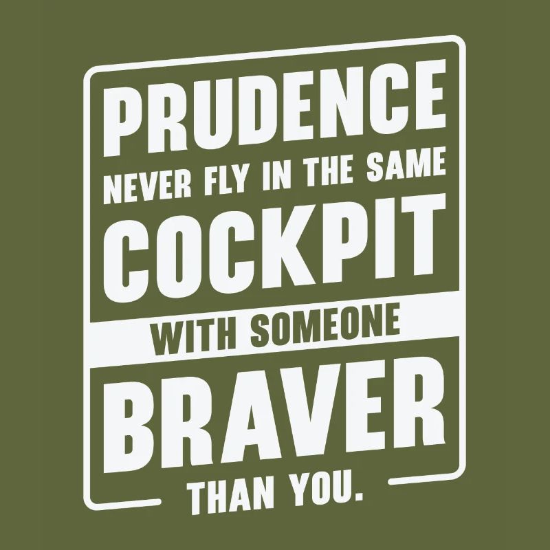 Prudence Wisdom Quotes Pilot Philosophy