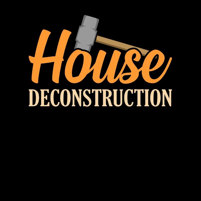 House Destruction Renovation Gift