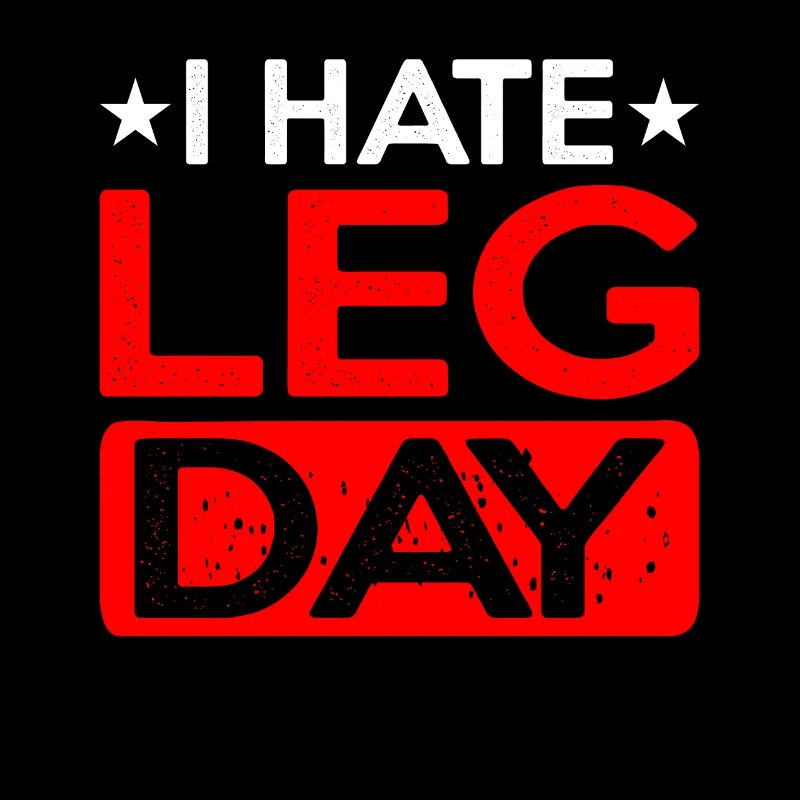 I Hate Leg Day 12