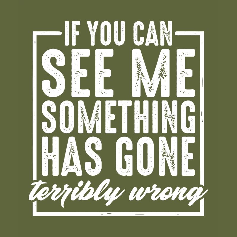 If You Can See Me, Something Has Gone Wrong 2