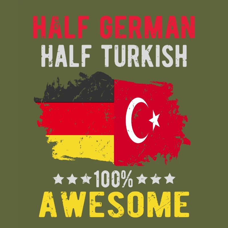 Half German half Turk