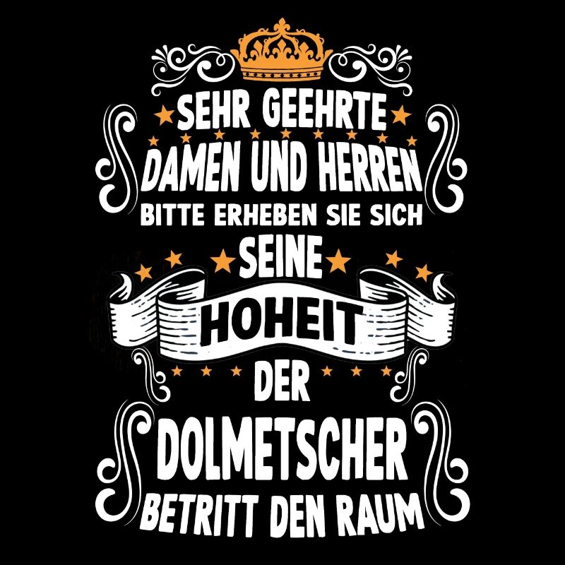 Dolmetscher T witziges Spruch Motiv Dolmetscher