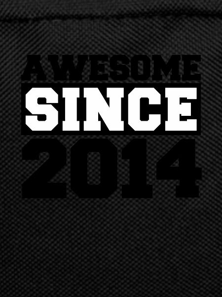 Awesome since 2014
