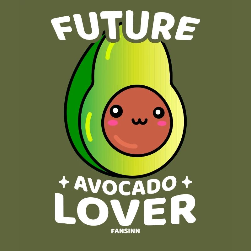 Future Avocado Lover