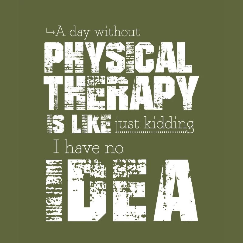 Physical therapy