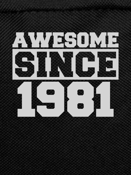 Awesome since 1981