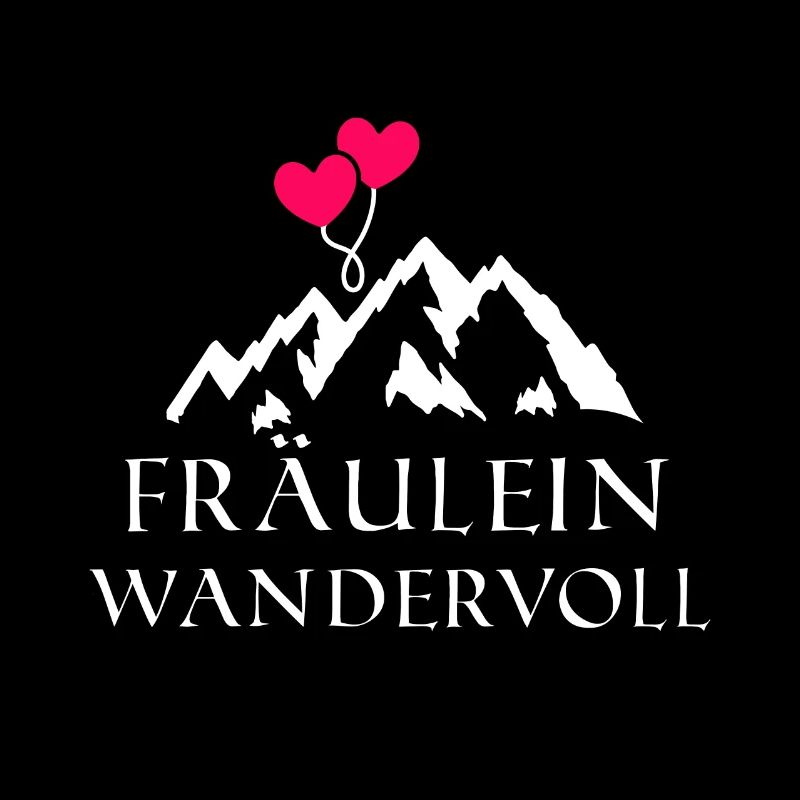 Fräulein Wandervoll Wandern Bergsteigen Natur