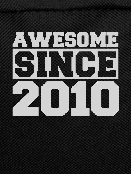 Awesome since 2010
