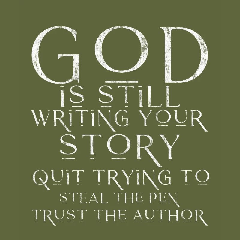 God Is Still Writing Your Story 3