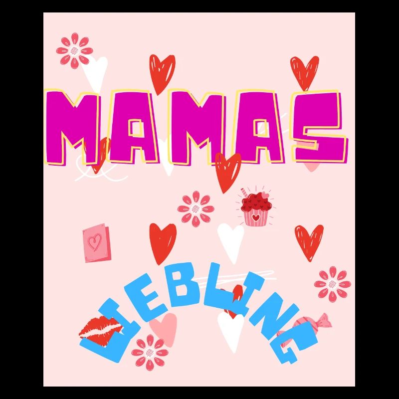 Mamas Liebling