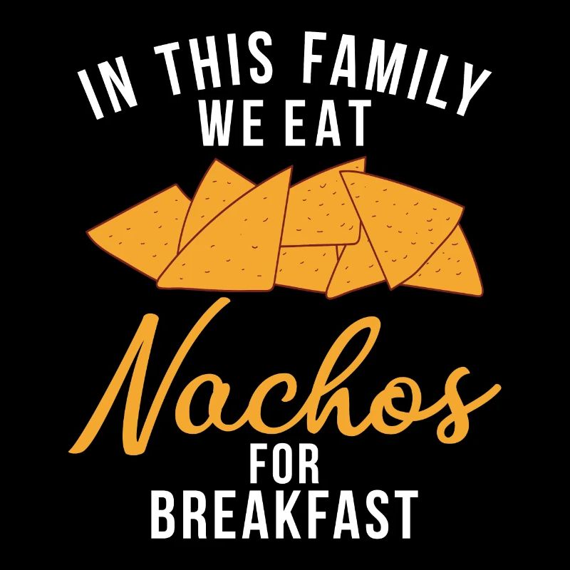 Nacho Lover Nacho Gift Mexican Food