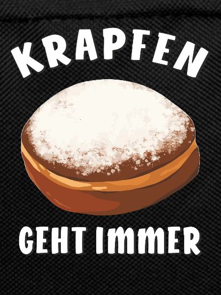 KRAPFEN GEHT IMMER