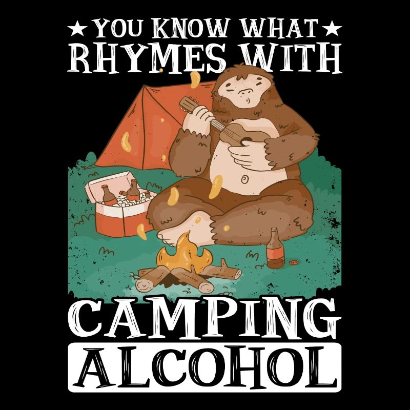 You Know What Rhymes With Camping, Alcohol 2