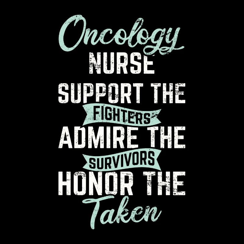 Oncology Nurse Oncology Nursing Student Oncologist