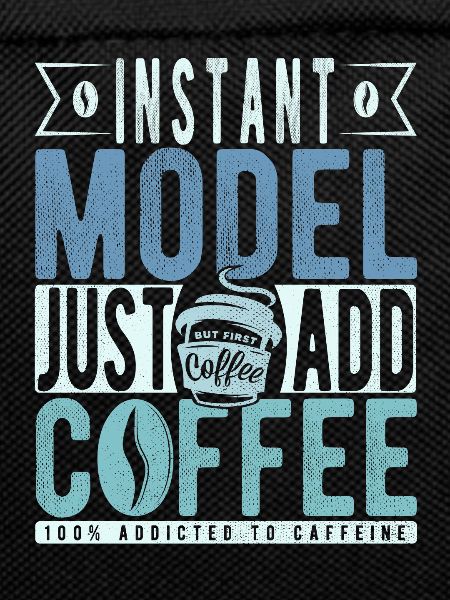 Model coffee saying