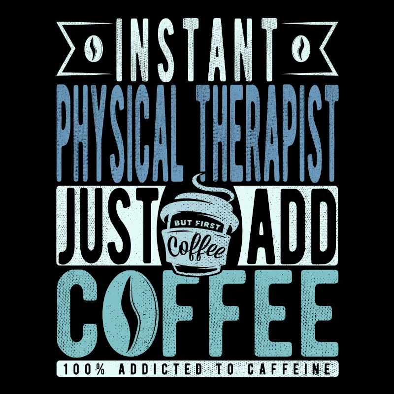Physiotherapeut Kaffee Spruch
