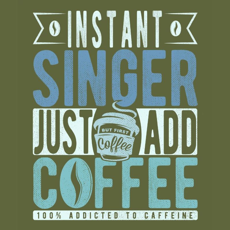 Sänger Kaffee Spruch
